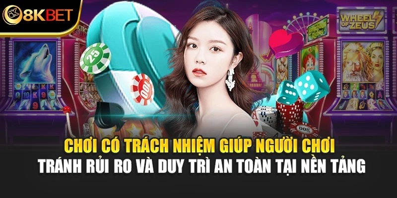 Chơi có trách nhiệm giúp hội viên tránh rủi ro, duy trì an toàn tại nền tảng