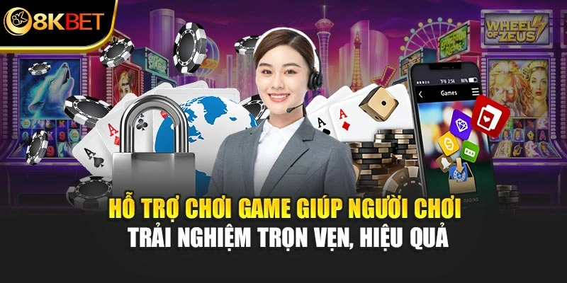 Hỗ trợ chơi game giúp người chơi trải nghiệm trọn vẹn, hiệu quả