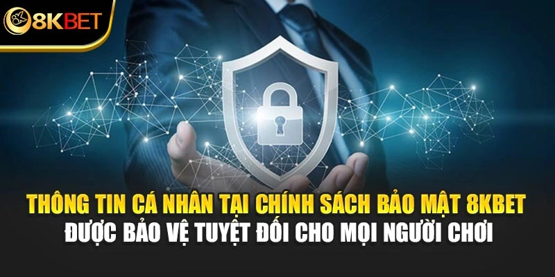 Thông tin cá nhân được giữ kín tuyệt đối